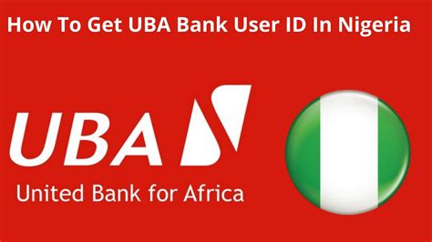 · 2. . How to get my uba mobile banking user id